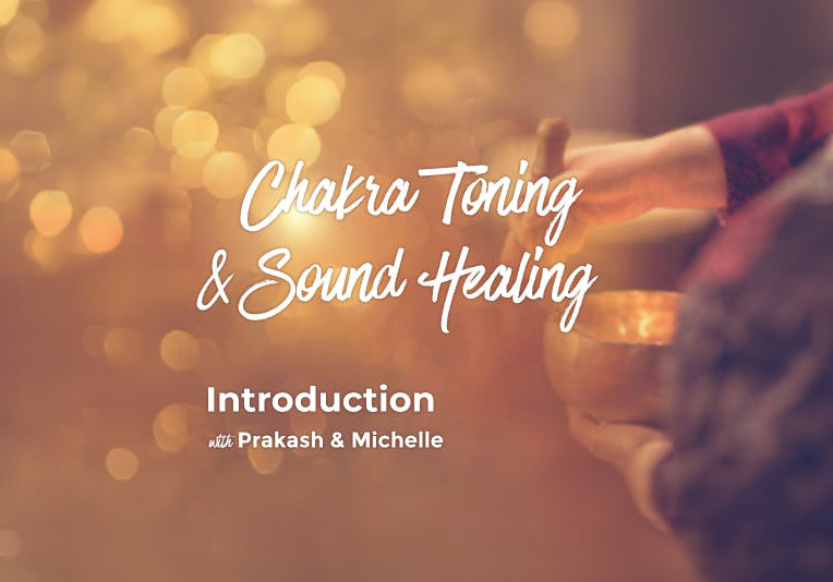 Chakra Toning & Sound Healing
